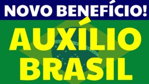 Novo benefício para os brasileiros: Auxílio Brasil, veja como se inscrever para recebê-lo.