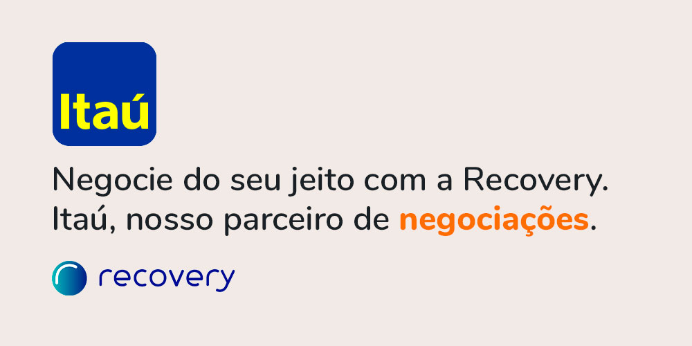 Recovery: Empresa do Banco Itaú ajuda milhões de brasileiros a negociarem  suas dívidas. - Formoney